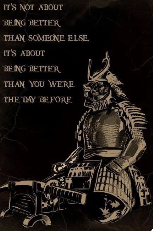 Samurai mit Zitat: Better than you were the day before